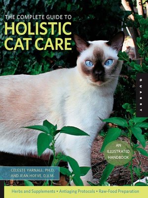 cover image of The Complete Guide to Holistic Cat Care